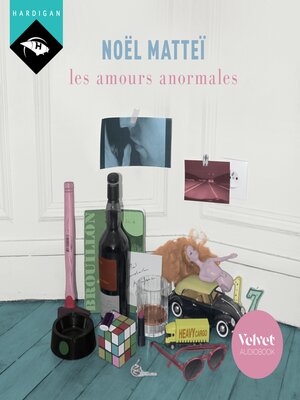 cover image of Les amours anormales